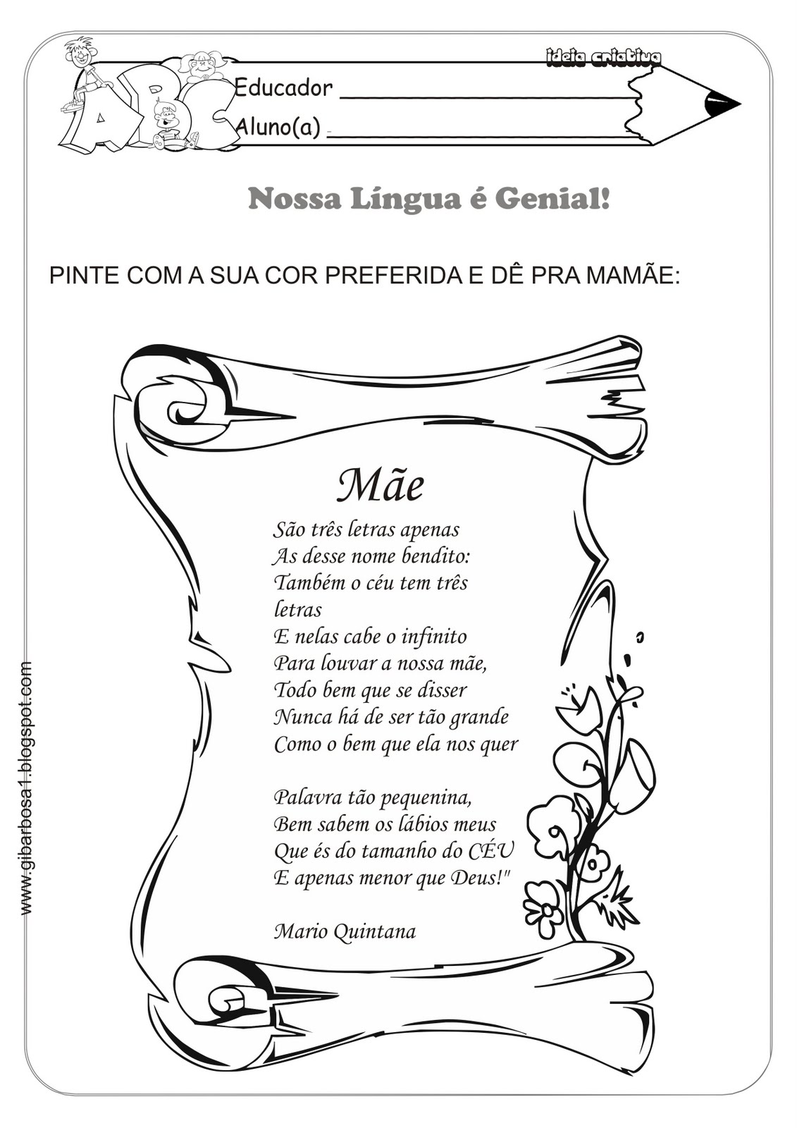 Atividade com Poema para Mamãe Mario Quintana São Três Letras apenas