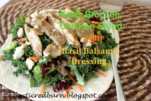 Eclectic Red Barn: Chicken Salad with Basil Balsamic Dressing