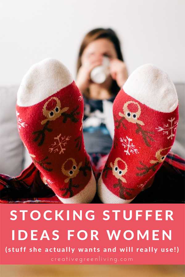 Stocking Stuffer Ideas for Her (stuff she actually want and will really use) from Creative Green Living