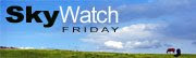 Join Skywatch Friday