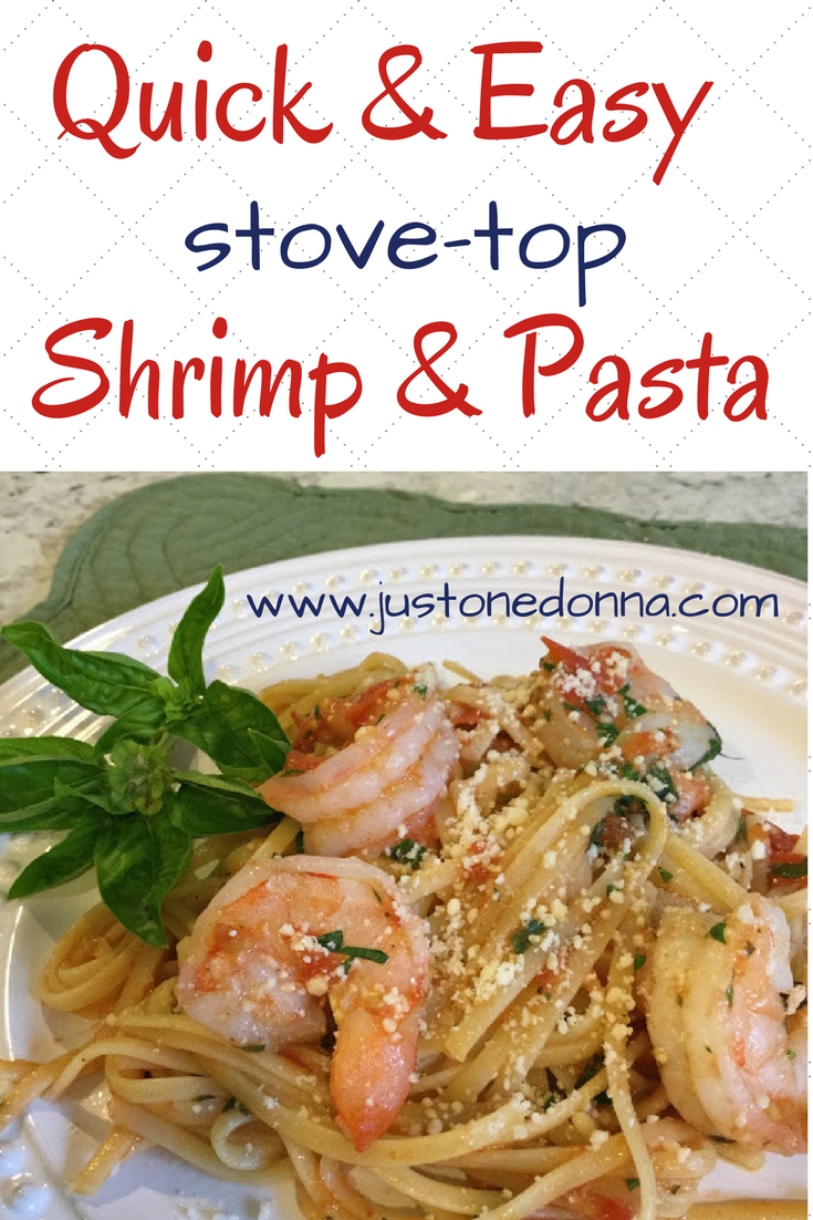 Easy StoveTop Shrimp and Pasta JustOneDonna