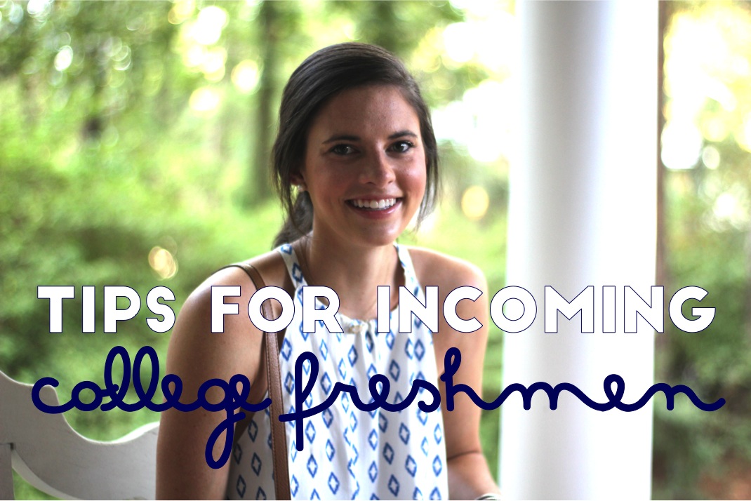 Prep In Your Step Tips For College Freshmen
