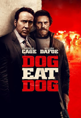 Dog Eat Dog [2016] [NTSC/DVDR- Custom HD] Ingles, Subtitulos Español Latino