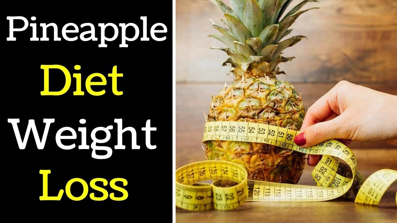 The Pineapple Diet The 3 Week Diet Success Lose Weight Fast With The