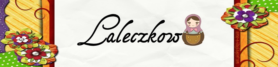 Laleczowo to i owo