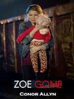 Zoe, Alerta de Secuestro