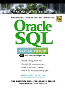 Oracle SQL Interactive Workbook (Interactive Workbook (Prentice Hall)) by Alex Morrison (2000-05-02)