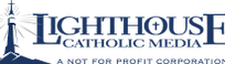 Lighthouse Catholic Media