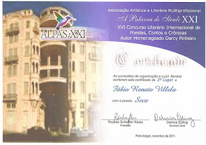 Premio Conquistado no XVI Concurso Internacional de Literatura, Porto Alegre - RS - Novembro 2011