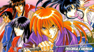 Rurouni Kenshin Manga Servidor: Mega/Mediafire