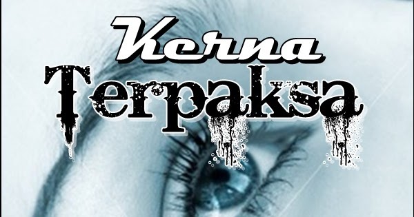 Cabin Of Fantasy Cerpen Kerna Terpaksa