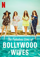 Cuộc sống tuyệt vời của những bà vợ Bollywood - Fabulous Lives of Bollywood Wives