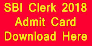 SBI Clerk Admit Card 2018