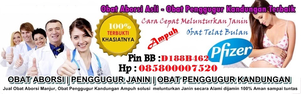 Jual Obat Aborsi Asli Di Sumatera 085701831512