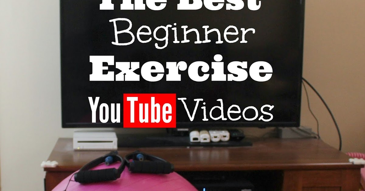 The Best Beginner Exercise YouTube Videos First Time Mom and Losing It