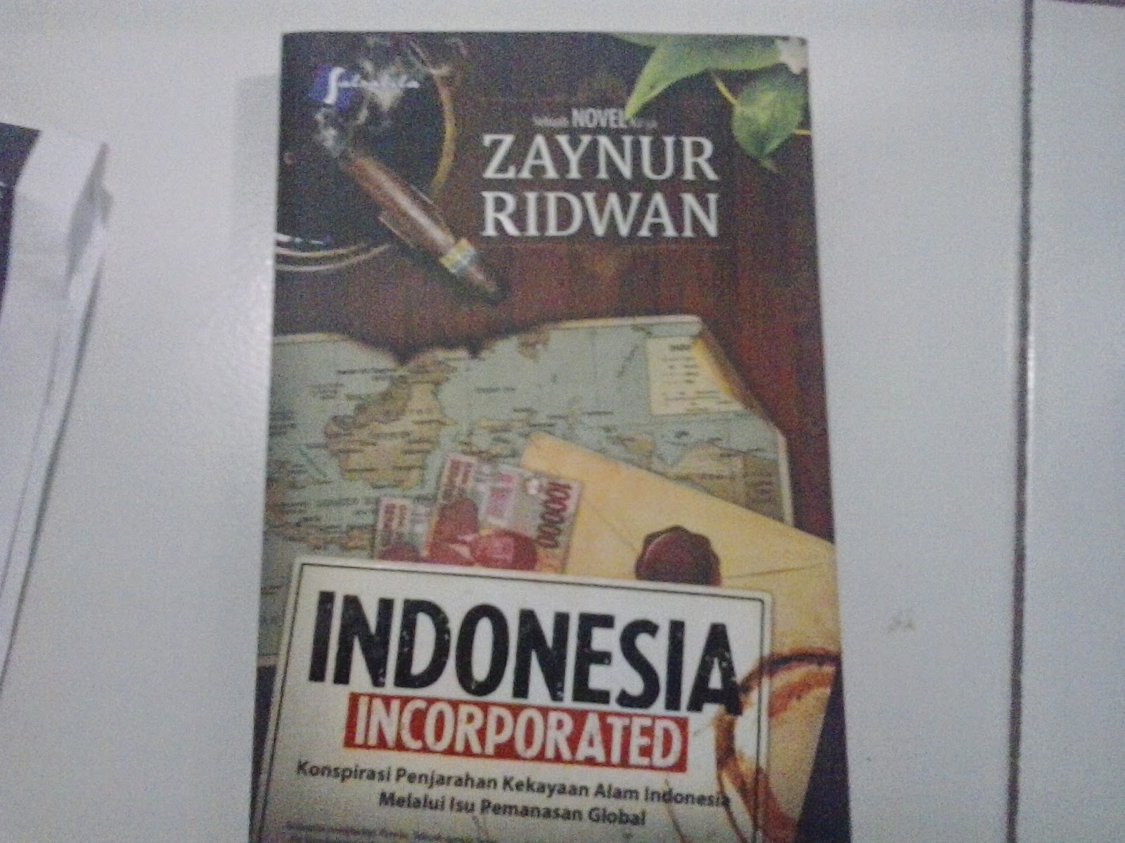 Novel Indonesia Incorporated Zaynur Ridwan