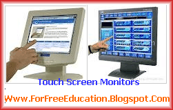 Different types of Monitors - Touch screen monitors