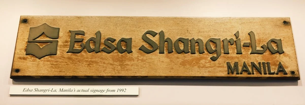 The first signage of EDSA Shangri-La Hotel