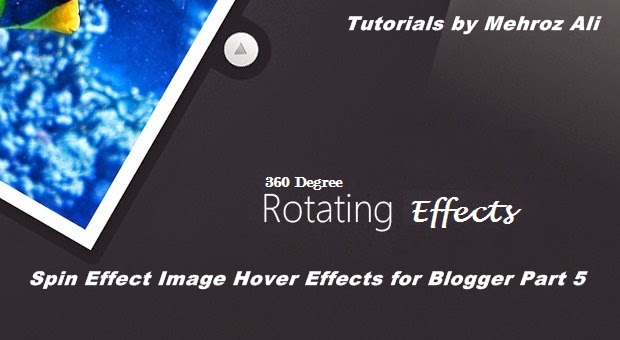 Spin Effect Image Hover Effects for Blogger Post Part 6