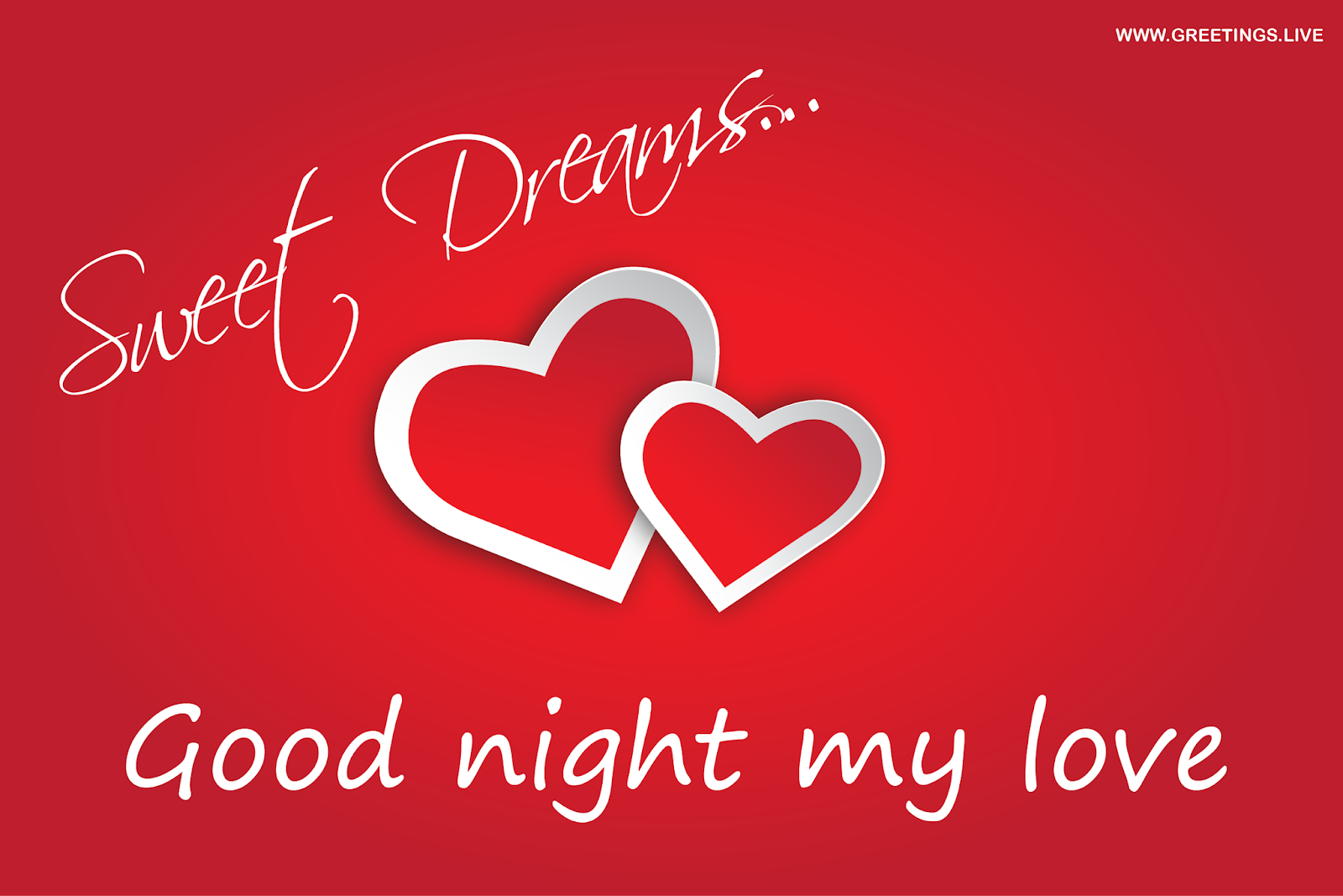 Welcome to love. Good Night my Love. Good Night my Sweet Love. Good Night, my beloved.. Good Night my Love image.