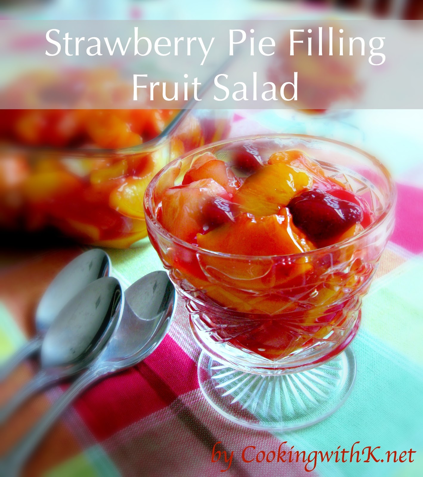 Strawberry Pie Filling Fruit Salad