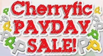 Cherryfic PAYDAY SALE