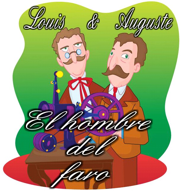 LUMIÈRE & CÍA: EL HOMBRE DEL FARO