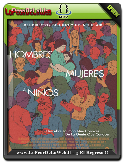 Hombres, Mujeres y Niños (2014) BRrip 720p Latino-Ingles