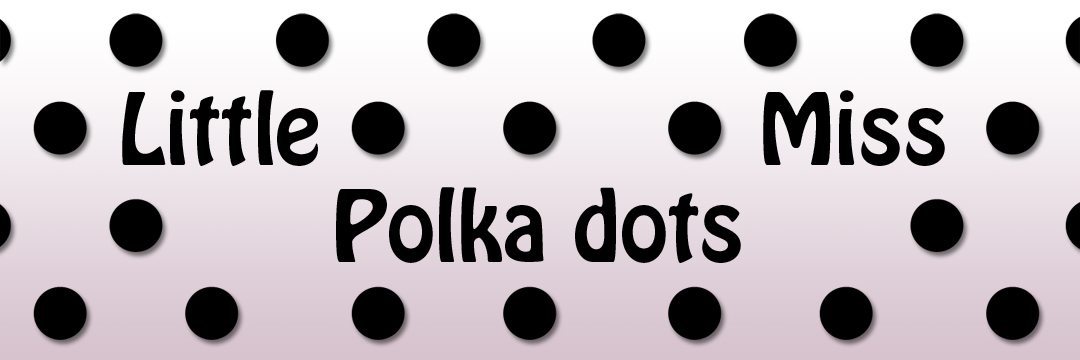 Little Miss Polka Dots