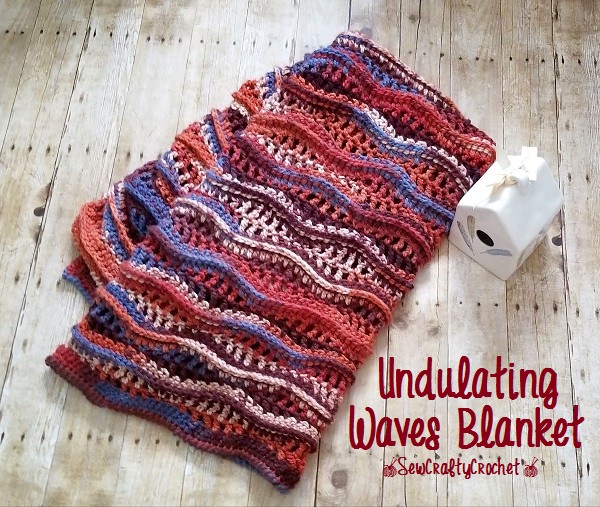 Undulating Waves Blanket - Sew Crafty Crochet