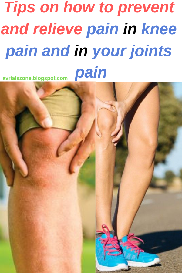 Healthy Beauty and Diet Tips on how to prevent and relieve pain in knee pain and in your joints
