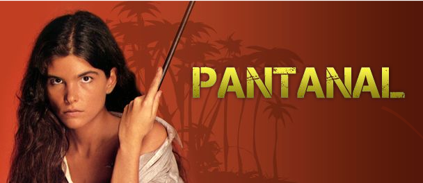 ... da Novela Pantanal