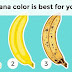 YOU SHOULD KNOW WHAT BANANA COLOR IS BEST FOR YOUR HEALTH