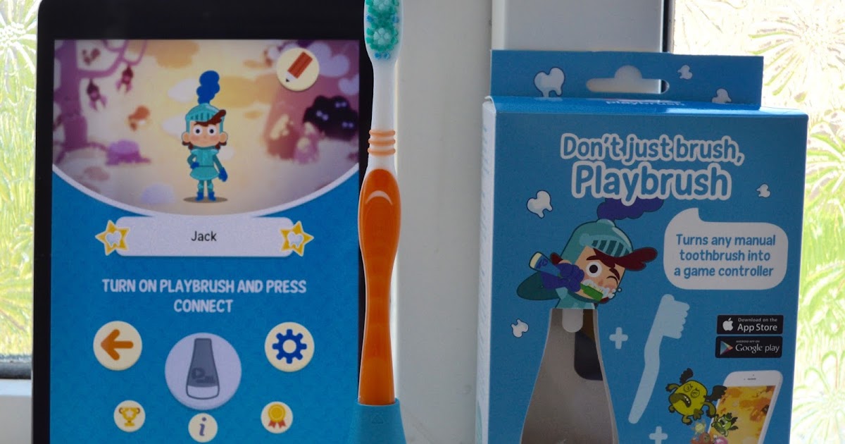 Don't just brush, Playbrush Turn your child's toothbrush into a fun