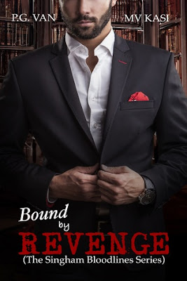 #BookReview: Bound by Revenge (The Singham Bloodlines #1) by M.V. Kasi, P.G. Van~ The Best Books of 2018- NWoBS Blog #BookReview: Bound by Revenge (The Singham Bloodlines #1) by M.V. Kasi, P.G. Van~ The Best Books of 2018- NWoBS Blog
