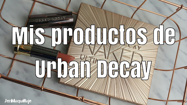 Review: Mis productos Urban Decay