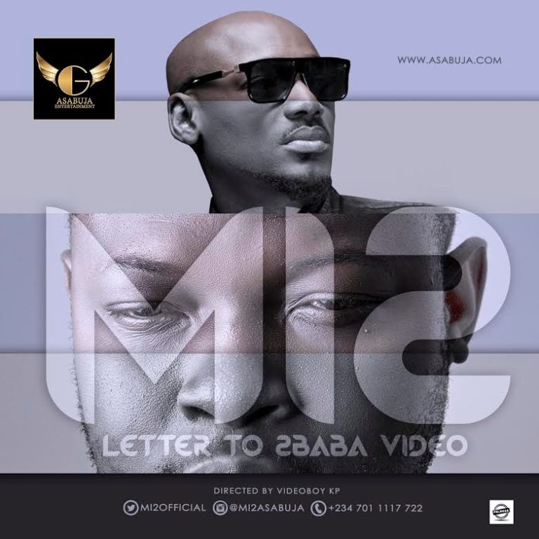 Mi2 – Letter To 2Baba (Mp4) Mi2 – Letter To 2Baba (Mp4)