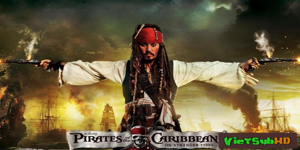 Phim Cướp Biển Vùng Caribbe (phần 4): Suối Nguồn Tươi Trẻ VietSub HD | Pirates Of The Caribbean: On Stranger Tides 2011