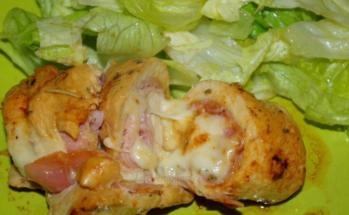 Involtini di pollo con prosciutto cotto e mozzarella La pentolina appunti di cucina