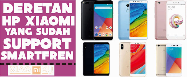 deretan hp xiaomi support smartfren deretan hp xiaomi support smartfren