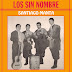LOS SIN NOMBRE - SANTIAGO MANTA - 1970