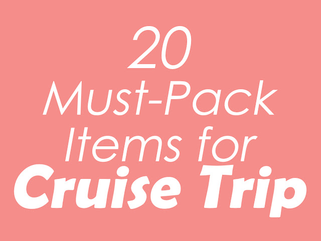 20 Must-Pack Items for Cruise Trip