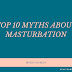 Myths about Masturbation- healthandfitnessrapidly