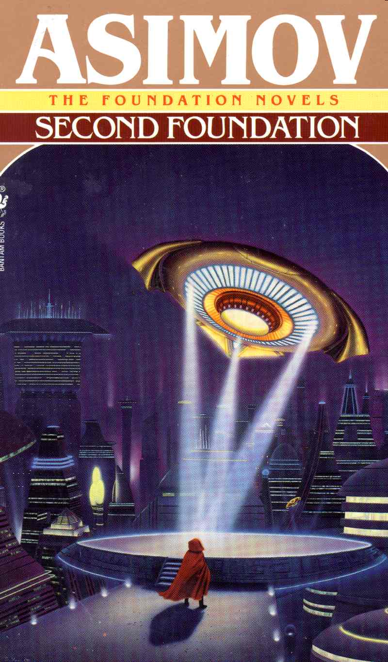 CREE LO QUE QUIERAS RESEÑA Segunda Fundación, de Isaac Asimov