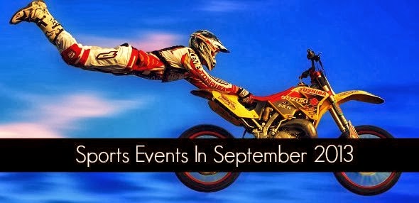 Sports Events In September 2013