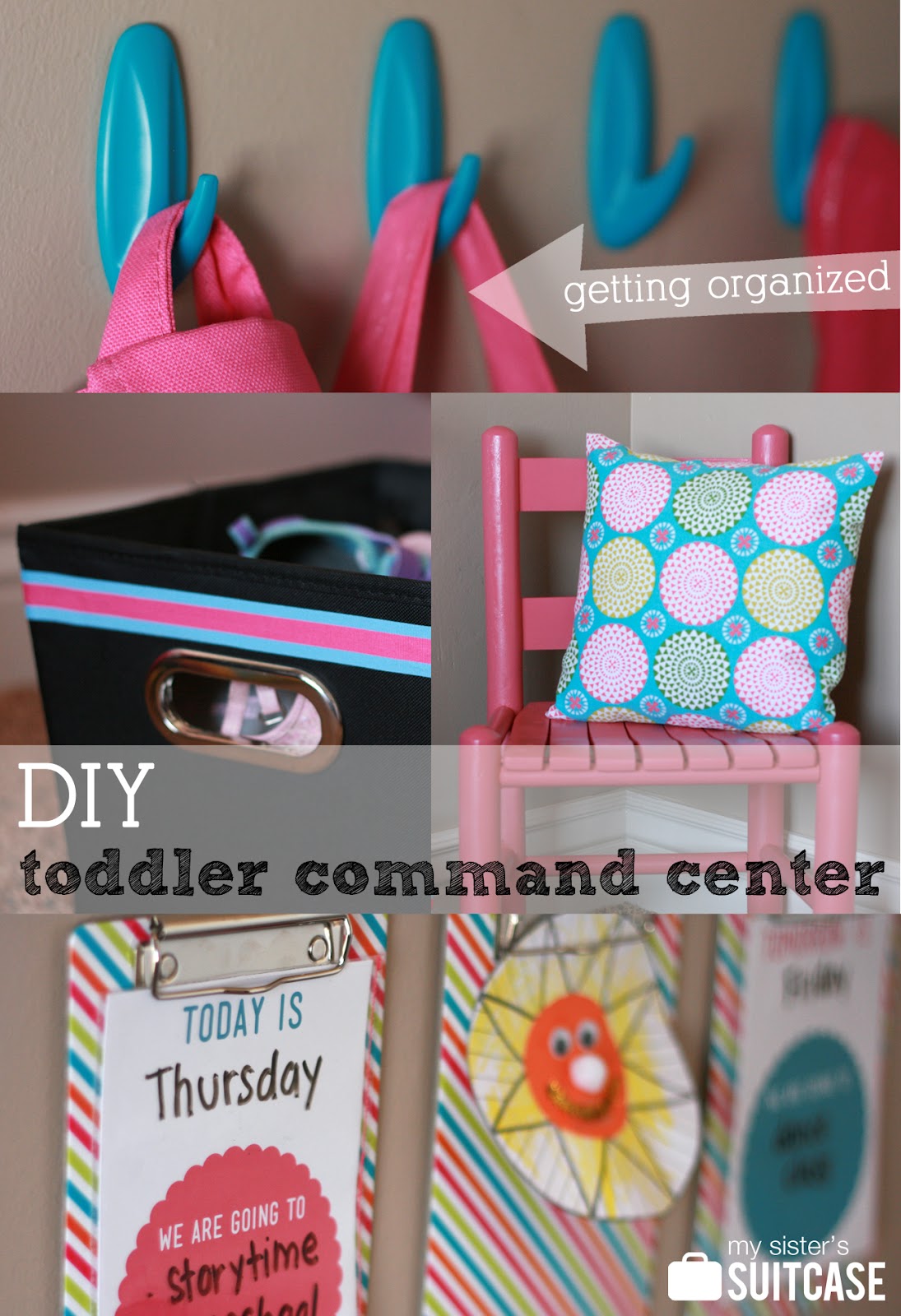 My Sister's Suitcase: Getting Organized : DIY Toddler Command Center