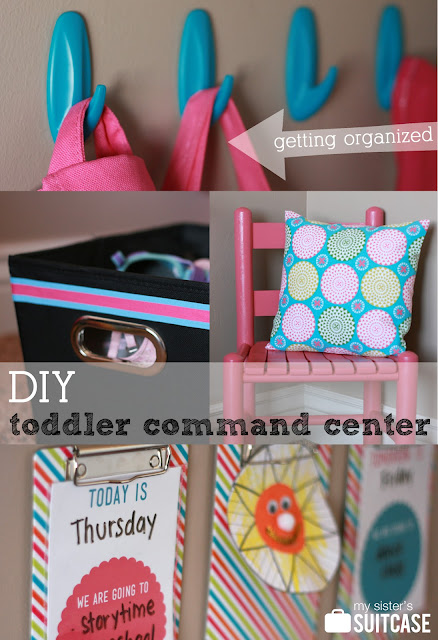 Getting Organized : DIY Toddler Command Center - My Sister's Suitcase - Packed with Creativity