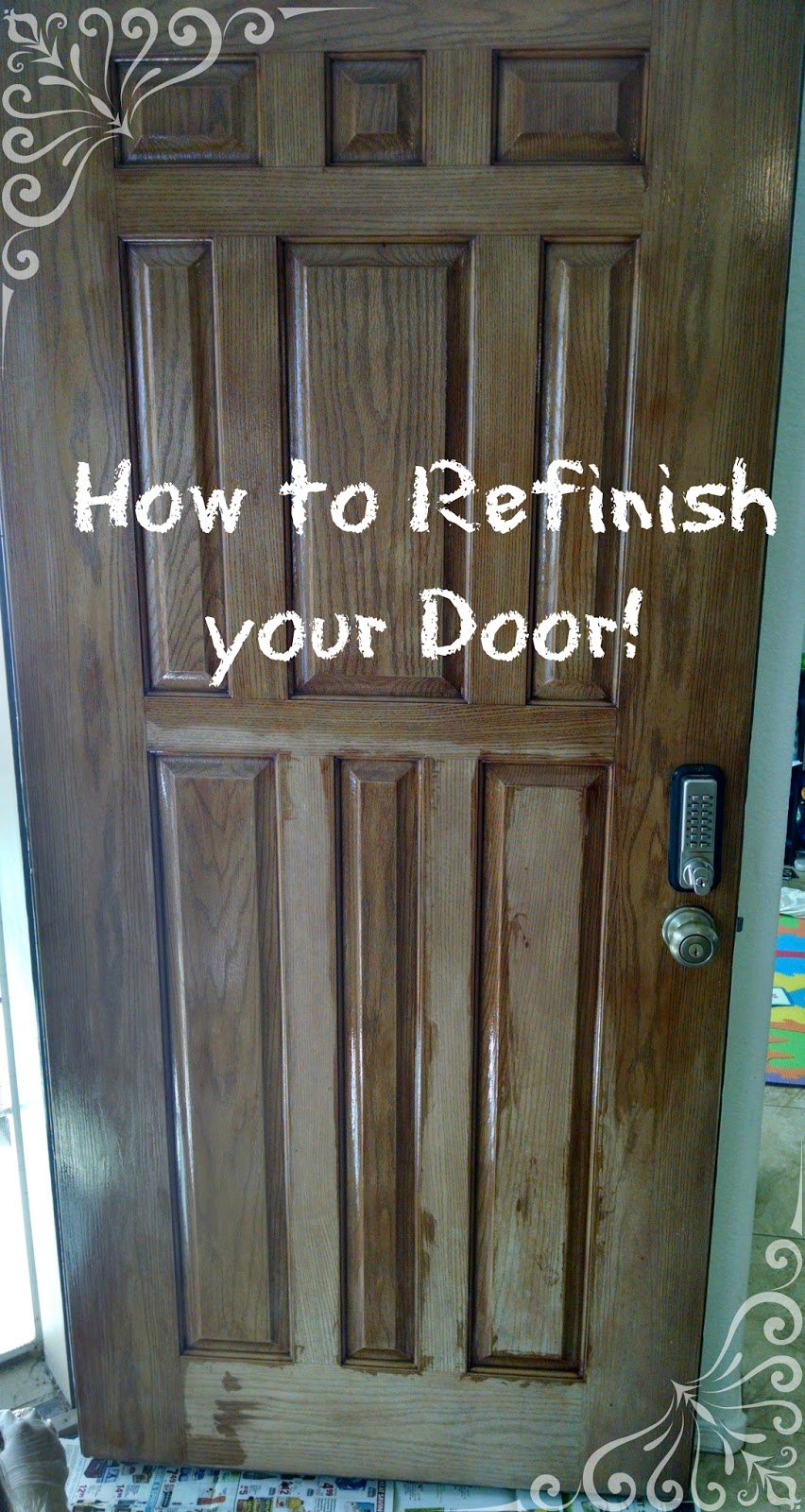 Through My Front Window How to Refinish Your Door