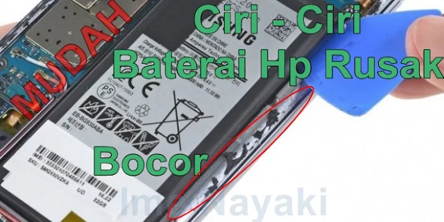 Ciri Ciri Hp Smartphone Rusak /Bocor