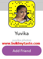 Build My Taste Yuvika Chaudhary Snapchat Username